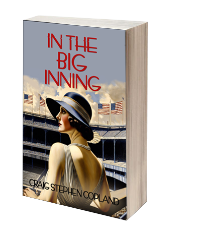 In The Big Inning a Dr. Tabitha New York Mystery by Craig Stephen Copland