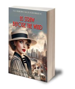 As Straw Before The Wind A Dr. Tabitha New York Mystery by Craig Stephen Copland