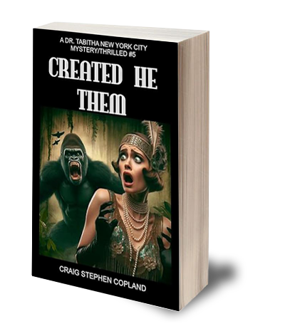 Created He Them A Dr. Tabitha New York Mystery by Craig Stephen Copland